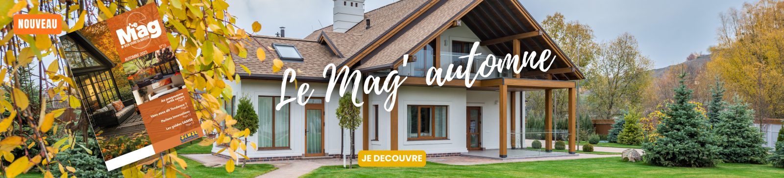 Photo maison moderne inspiration chalet et couverture du Mag Automne à découvrir 